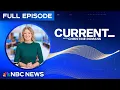 Current with Christine Romans - Aug 18 NBC News NOW