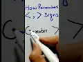 how to remembr greater than less than signs