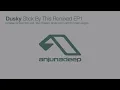 Dusky - Lost Highway (Tevo Howard Remix)