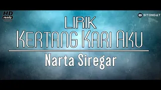 lirik lagu karo terbaru 2021 kertang kari aku narta siregar