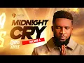 Download Lagu MIDNIGHT CRY VOLUME (6) WITH EBUKA SONGS - DEEP SOAKING MOMENT 🔥🔥🔥