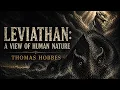 Leviathan A View of Human Nature Thomas Hobbes