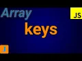 JavaScript Array Keys