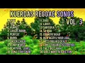 Kuerdas Reggae Covers Full Band Volume 3