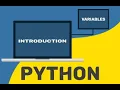 Python Tutorial - Introduction to Variables Print Statement and Input Statement