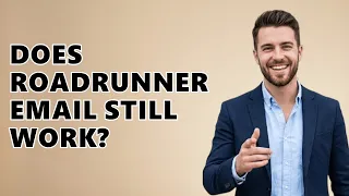 Does Roadrunner Email Still Work