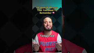 10 Spanish Phrases You MUST KNOW 