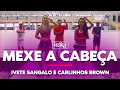 Download Lagu Mexe a Cabeça - Ivete Sangalo e Carlinhos Brown | COREOGRAFIA - FestRit