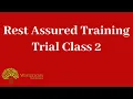 Rest Assured Training Trial Class 2