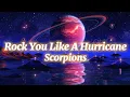 Lagu Scorpions - Rock You Like A Hurricane (Lyrics)