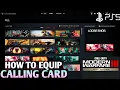 How to Equip Calling Cards MW3 Calling Card How to Equip Calling Card MODERN WARFARE 3 Calling Card