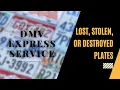 Have you lost or damaged the license plate of your vehicle DMV Express Service in new york