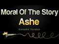 Download Lagu Ashe - Moral Of The Story (Karaoke Version)