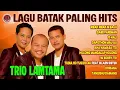 Download Lagu LAGU BATAK PALING HITS TRIO LAMTAMA | Ribak Ribak Ni Baju, Gabe Pareman, 10 Hali, Dapothon mau au