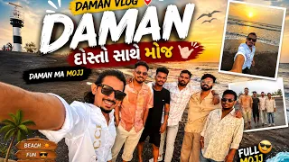 Daman Vlog ( Full Mojj ) 🔝🏖️❤️ #dailyvlog #trending 