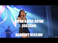 Download Lagu BAYAR BAYAR BAYAR - SUKATANI COVER VERSI DANGDUT