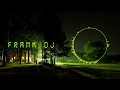 More Than You Know| Remix| Frank Dj| 2019