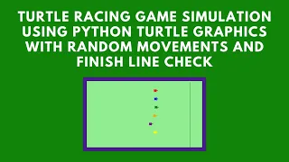 Create a Fun Turtle Racing Game with Python Turtle Step-by-Step Guide