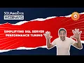 Simplifying SQL Server Performance Tuning by Amit Bansal