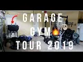 GARAGE GYM TOUR 2019 BUILDING A HOME GYM OFF OF CRAIGSLIST AND FACEBOOK MARKETPLACE