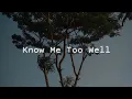 Download Lagu New Hope Club, Danna Paola - Know Me Too Well | lirik dan terjemahan