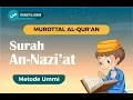 Download Lagu Surah An Nazi'at - Metode Ummi (Anak-anak)