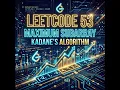 LeetCode 53 Maximum Subarray in less than 5 minutes Kadane s Algorithm