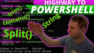 STRING METHODS POWERSHELL TUTORIAL Highway to PowerShell - Episode 6