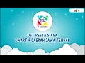 Download Lagu SEMARAK PESTA SIAGA -  JINGGLE PESTA SIAGA KWARDA JAWA TENGAH