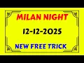 Lagu Milan Night game 12-12-2025