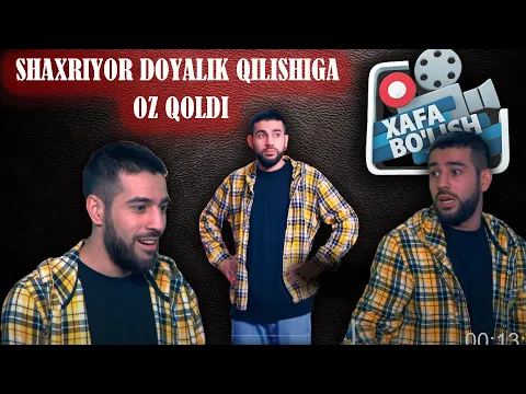 Download MP3 Xafa bo'lish yo'q - Shaxriyor doyalik qilishiga oz qoldi