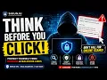 Think Before You Click Cyber Awareness