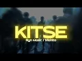 Kitse - Mohito/Nyn music(Lyrics)