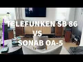 Download Lagu SONAB OA-5 vs TELEFUNKEN SB 86