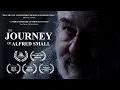 Download Lagu ***AWARD NOMINATED*** - THE JOURNEY OF ALFRED SMALLl