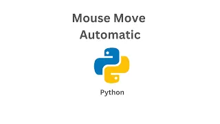 mouse move automatically using python