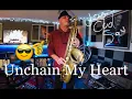 Download Lagu Unchain My Heart by Joe Cool Sax 😎🎷