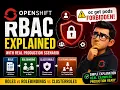 OpenShift RBAC Explained in 10 Minutes Roles RoleBindings ClusterRoles