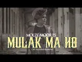 Download Lagu MULAK MA HO - MOLLY MOORES (OFFICIAL MUSIC VIDEO)