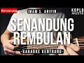 Lagu Senandung Rembulan - Imam S. Arifin (KARAOKE KENTRUNG + BASS)