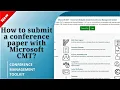 How to submit a conference paper with Microsoft CMT