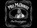 Louisiana Saturday Night - Mel McDaniel