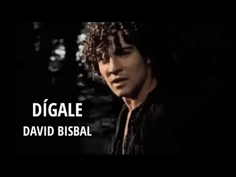Download MP3 David Bisbal - Dígale (Letra/Lyrics)
