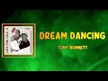 Tony Bennett & Lady Gaga  - Dream Dancing (Lyrics)