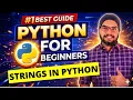 Strings in Python Python Tutorials For Beginners