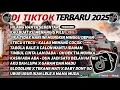 Download Lagu DJ TIKTOK TERBARU 2025 SLOW BASS 🎵DJ HILANG HANYA SEBENTAR🎵 DJ KAU BUAT KU MENANGIS PILU🎵