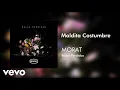 Download Lagu Morat - Maldita Costumbre (Official Audio)
