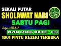 Lagu SHOLAWAT PENARIK REZEKI PALING DAHSYAT, Sholawat Nabi Muhammad SAW, SALAWAT JIBRIL PALING MERDU