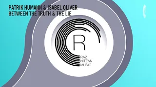 Between The Truth & The Lie √ Lyrics √ Patrik Humann & Isabel Oliver