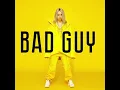 Billie Eilish - Bad Guy